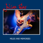 Julian Sas viert 30 jaar ‘on the road’ met krachtig nieuw album